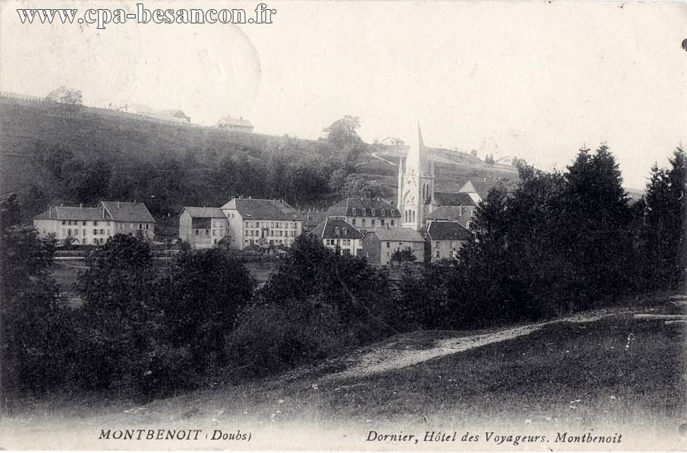 MONTBENOIT (Doubs) - Dornier, Hôtel des Voyageurs. Montbenoit